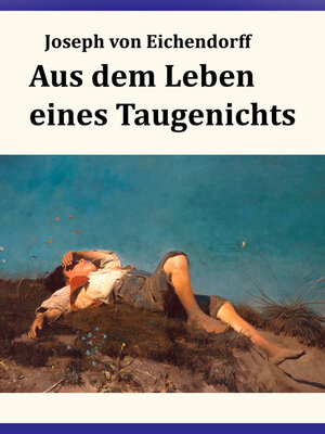cover image of Aus dem Leben eines Taugenichts